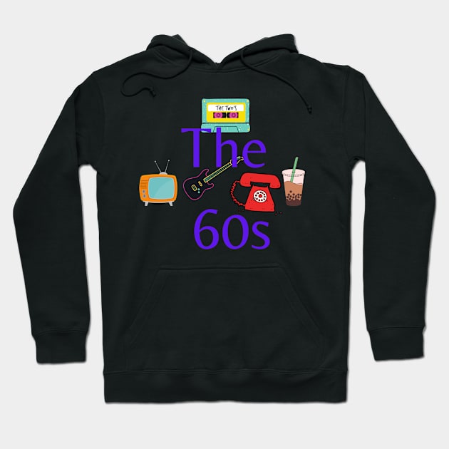 The 60s in retrospect Hoodie by johnnie2749